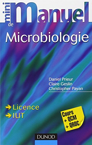 Beispielbild fr Mini Manuel de Microbiologie - Cours et QCM/QROC zum Verkauf von Ammareal