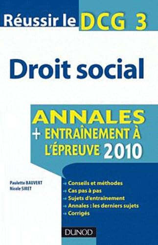 Stock image for Russir le DCG 3 - Droit social 2011 - 2e dition - Annales - Entranement  l'preuve 2011 for sale by Ammareal