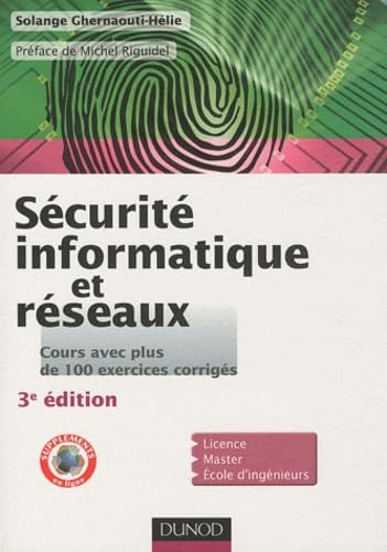 Beispielbild fr Scurit informatique et rseaux - 3e dition - Cours avec plus de 100 exercices corrigs zum Verkauf von Ammareal