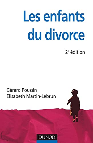 Beispielbild fr Les Enfants Du Divorce : Psychologie De La Sparation Parentale zum Verkauf von RECYCLIVRE