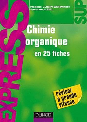 Stock image for Chimie organique en 26 fiches - 2e dition for sale by Ammareal