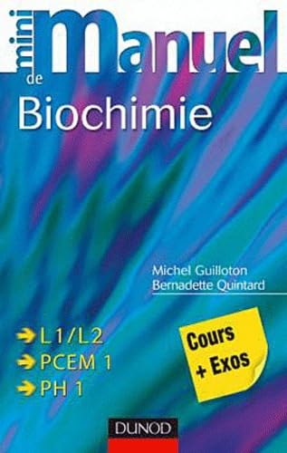 Beispielbild fr Mini Manuel de Biochimie - 2me dition - Cours + QCM/QROC + exos zum Verkauf von Ammareal