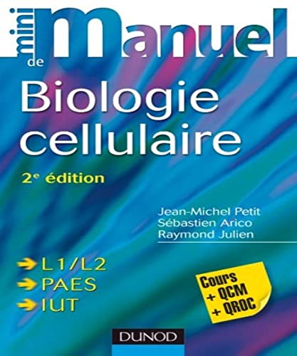 Beispielbild fr Mini Manuel de Biologie cellulaire - 2me dition - Cours, QCM et QROC zum Verkauf von medimops