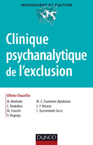 Stock image for Clinique psychanalytique de l'exclusion for sale by Ammareal