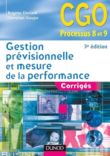 Beispielbild fr Gestion prvisionnelle et mesure de la performance - 5me dition - Corrigs zum Verkauf von medimops