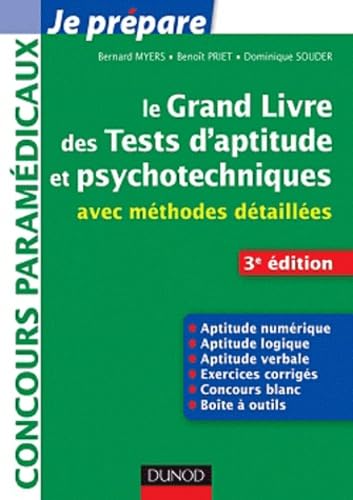 Beispielbild fr Le grand livre des tests d'aptitude et psychotechniques - 3e ed - avec mthodes dtailles zum Verkauf von Ammareal