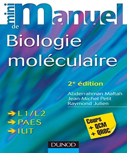 Beispielbild fr Mini Manuel de Biologie molculaire - 2e dition - Cours + QCM + QROC zum Verkauf von Ammareal