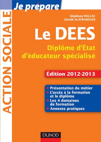 Beispielbild fr Je prpare le DEES - Diplme d'tat d'ducateur spcialis - Edition 2012-2013 zum Verkauf von medimops