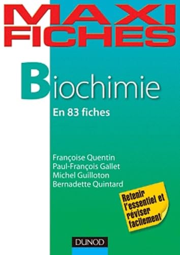 Beispielbild fr Maxi fiches de biochimie - en 83 fiches zum Verkauf von medimops