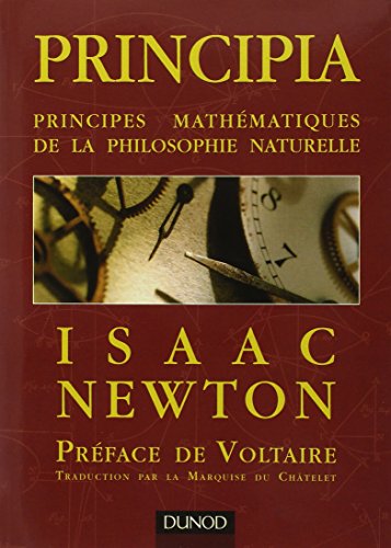 9782100566273: Principia - Principes mathmatiques de la philosophie naturelle: Principes mathmatiques de la philosophie naturelle