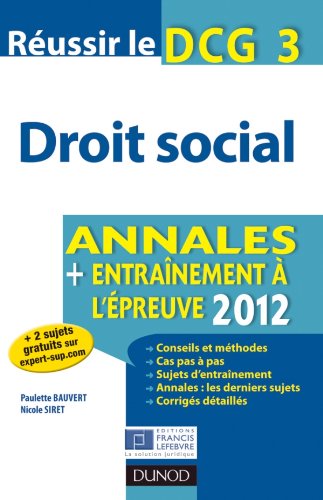 Beispielbild fr Russir le DCG 3 - Droit social 2012 - 3e dition - Annales + Entranement  l'preuve 2012 zum Verkauf von Ammareal