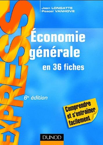 Stock image for conomie gnrale - 6me dition - en 36 fiches for sale by Ammareal