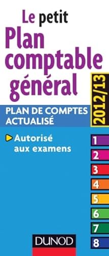 Stock image for Plan comptable gnral 2012/2013 - 13e dition - Plan comptable actualis for sale by Ammareal