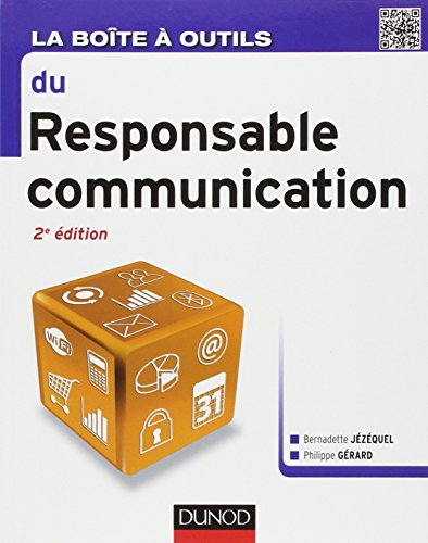9782100574551: La Bote  outils du Responsable Communication - 2e d.