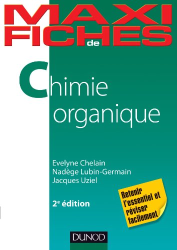 Stock image for Maxi fiches de Chimie organique - 2e d for sale by Ammareal