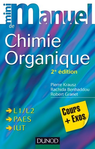 9782100576296: mini manuel de chimie organique - 2e edition - cours et qcm/qroc