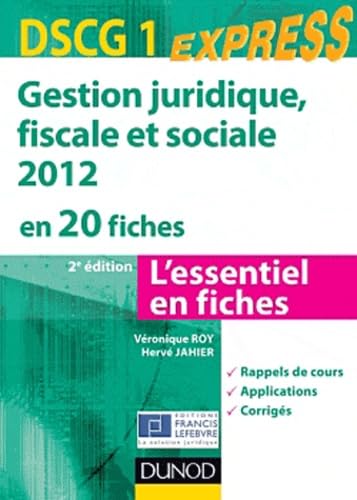 Stock image for Gestion juridique, sociale, fiscale 2012 - DSCG 1 - 2e d - en 20 fiches for sale by Ammareal