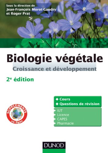 Beispielbild fr Biologie vgtale : croissance et dveloppement zum Verkauf von Ammareal