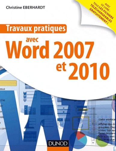 9782100578177: Travaux pratiques avec Word 2007 et 2010