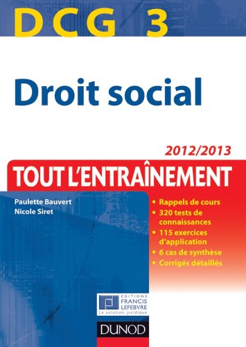 Beispielbild fr DCG 3 - Droit social 2012/2013 - Tout l'Entranement zum Verkauf von Ammareal