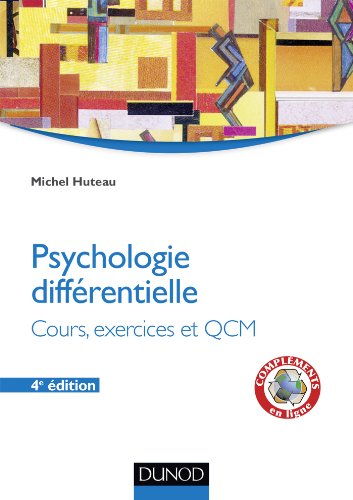 Beispielbild fr Psychologie diffrentielle - 4e d. - Cours, exercices et QCM: Psychologie diffrentielle - Cours, exercices et QCM zum Verkauf von medimops