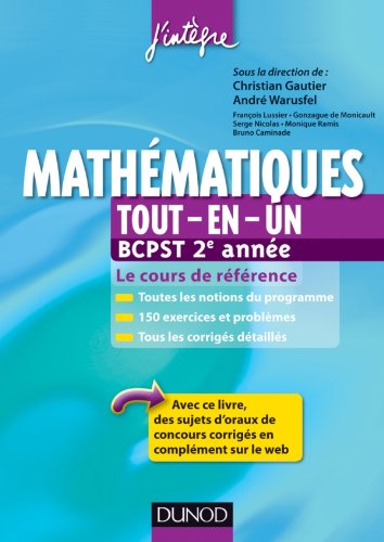 Beispielbild fr Mathmatiques tout-en-un BCPST 2e anne - Le cours de rfrence zum Verkauf von medimops