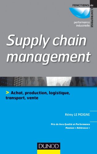 9782100580231: Supply chain management : Prix du livre qualit et performance 2013, catgorie Rfrence