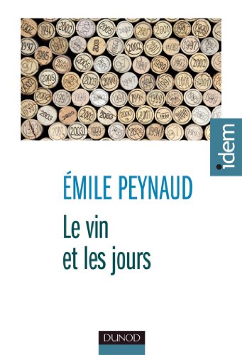 Stock image for Le vin et les jours for sale by medimops