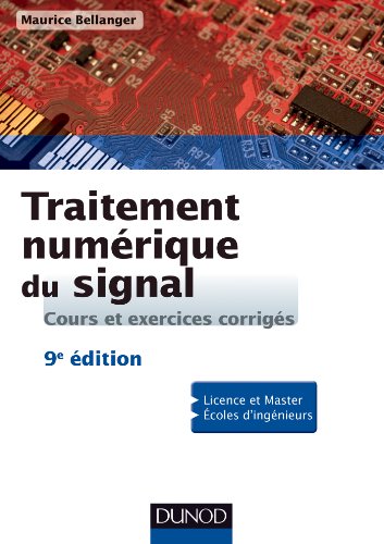 Stock image for Traitement numrique du signal - 9e d. for sale by Ammareal