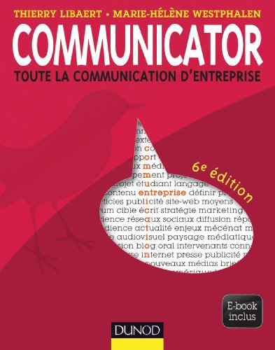 Beispielbild fr Communicator - 6e d. - Le guide de la communication d'entreprise - Ebook inclus zum Verkauf von medimops