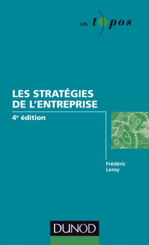9782100582785: les strategies de l'entreprise - 4e edition