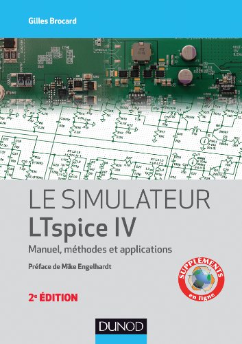 Beispielbild fr Le simulateur LTspice IV - 2e d. - Manuel, mthodes et applications zum Verkauf von medimops