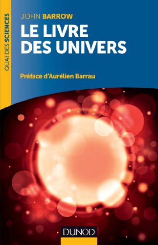 9782100591084: Le livre des univers