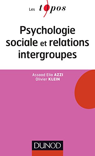 Beispielbild fr Psychologie sociale et relations intergroupes zum Verkauf von Ammareal