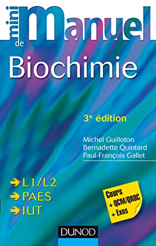 Beispielbild fr Mini Manuel de Biochimie: Cours + QCM/QROC + exos zum Verkauf von Ammareal