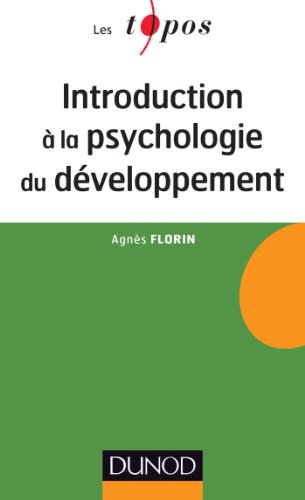 Beispielbild fr La psychologie du dveloppement - 2e d.: Enfance et adolescence zum Verkauf von LiLi - La Libert des Livres