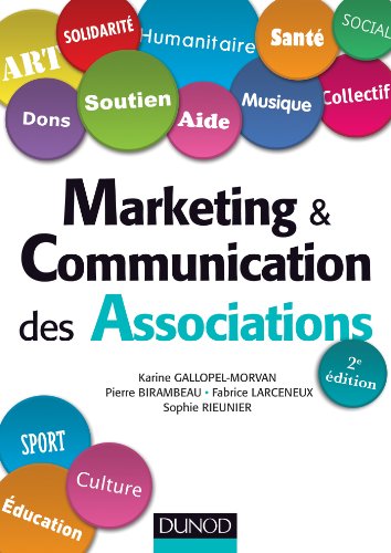 Beispielbild fr Marketing & Communication des associations - 2e d. zum Verkauf von Ammareal