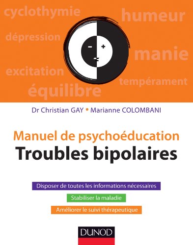 Beispielbild fr Manuel de psychoducation - Troubles bipolaires zum Verkauf von medimops