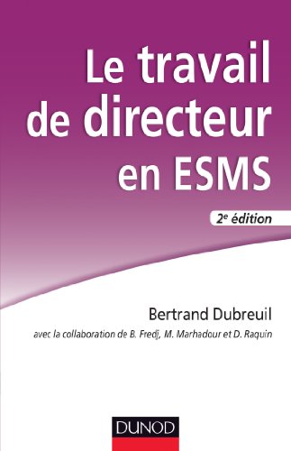 Beispielbild fr Le Travail De Directeur En Esms zum Verkauf von RECYCLIVRE