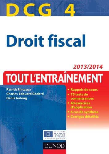 Beispielbild fr DCG 4 - Droit fiscal 2013/2014 - 7e dition - Tout l'entranement zum Verkauf von Ammareal