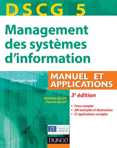 Imagen de archivo de DSCG 5 Management des systmes d'information. Manuel et applications, 3e dition a la venta por LiLi - La Libert des Livres