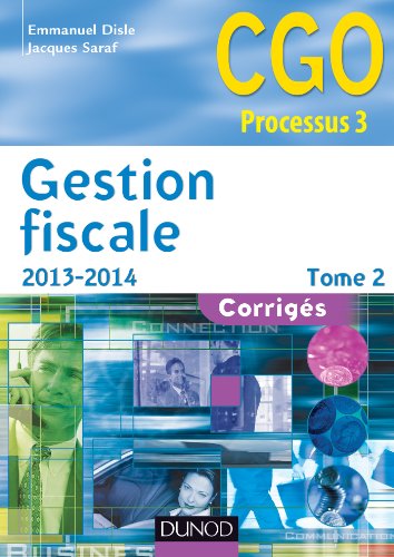 Stock image for Gestion fiscale 2013-2014 - Tome 2 - 12e d. - Corrigs for sale by medimops