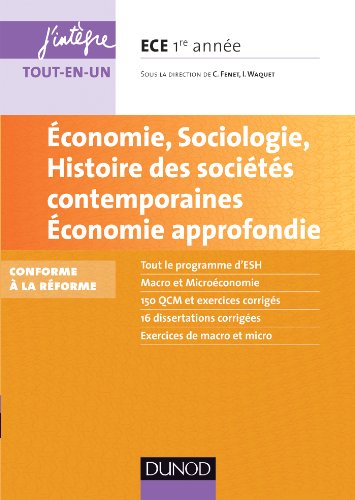 Stock image for Economie, Sociologie, Histoire des socits contemporaines. Economie approfondie. ECE 1: Conforme  la rforme 2013 for sale by Ammareal