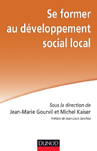 Imagen de archivo de Se former au dveloppement social local a la venta por Ammareal