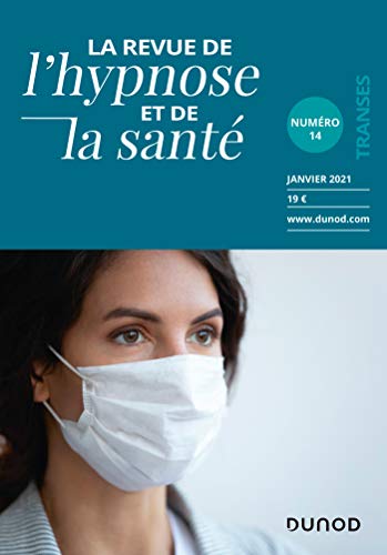 Stock image for Revue de l'hypnose et de la sant n14 - 1/2021 for sale by medimops