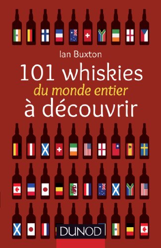 Stock image for 101 whiskies du monde entier  dcouvrir for sale by Ammareal