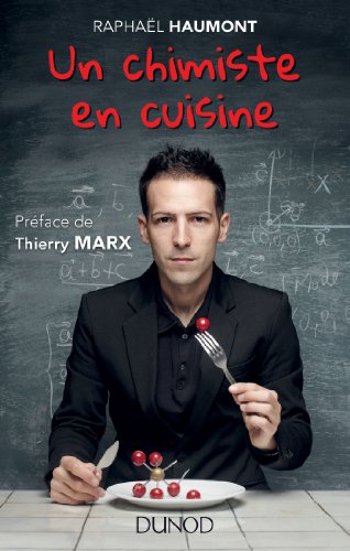 9782100702084: Un chimiste en cuisine: prface de Thierry Marx (Hors collection)