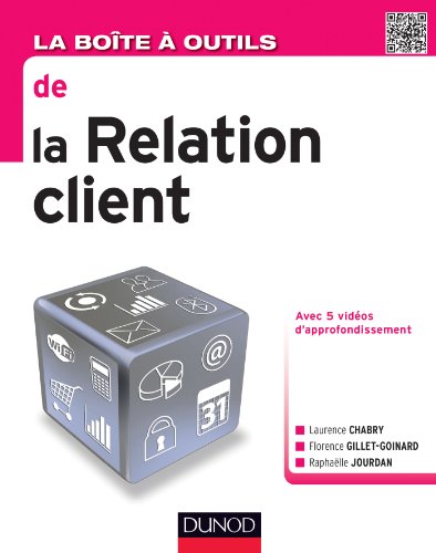 Beispielbild fr La bote  outils : de la relation client zum Verkauf von LiLi - La Libert des Livres
