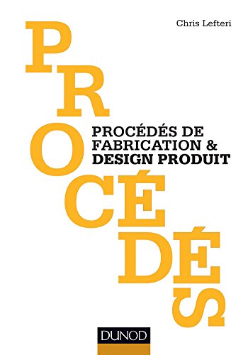Stock image for Procds de fabrication & design produit for sale by medimops