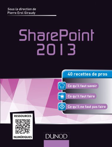 9782100706075: SharePoint 2013 - 40 recettes de pros: 40 recettes de pros